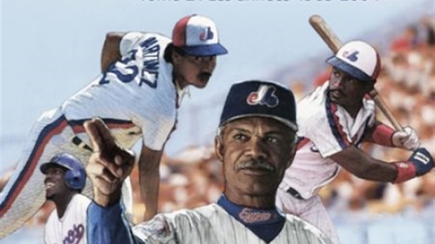 Il était une fois les Expos: Une façon de revivre sa vie à coup sûr
