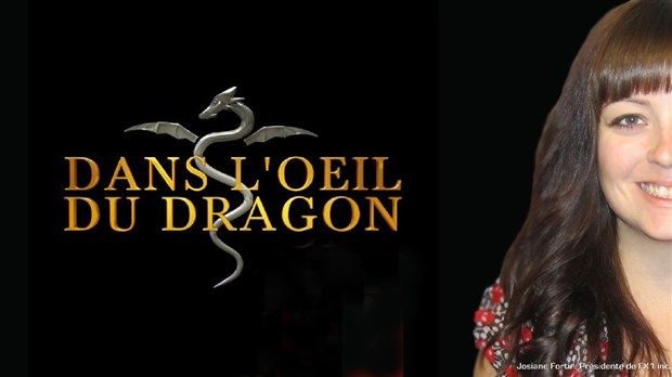 Une Beauceronne aux auditions de l’émission «Dans l’œil du Dragon»