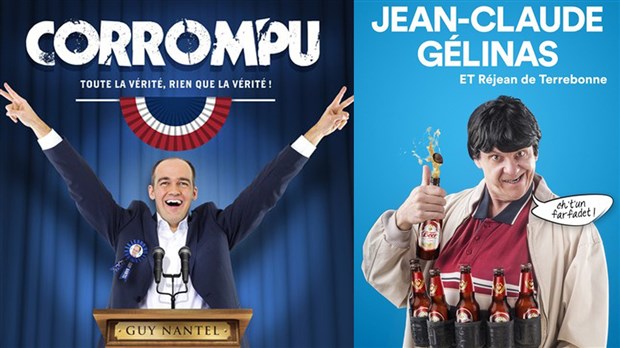 Guy Nantel et Jean-Claude Gélinas seront en spectacle à Saint-Georges 