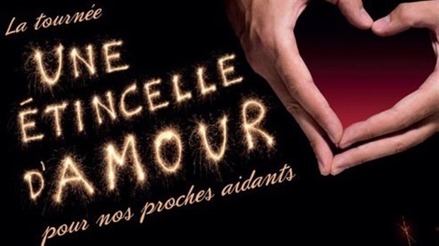 La Tournée « Une étincelle d'amour » permet d'amasser plus de 15 000 $