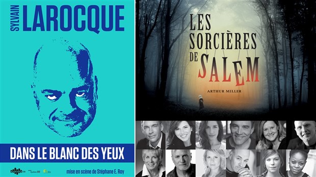 Les Amants de la scène présentent Sylvain Larocque et « Les sorcières de Salem »
