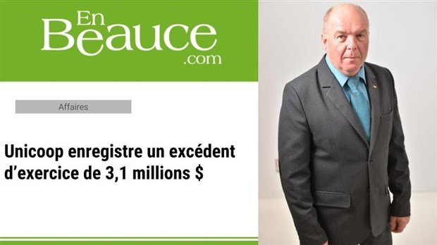 Le président d'Unicoop Richard Dion se dit fier du 31e rapport annuel de la coopérative