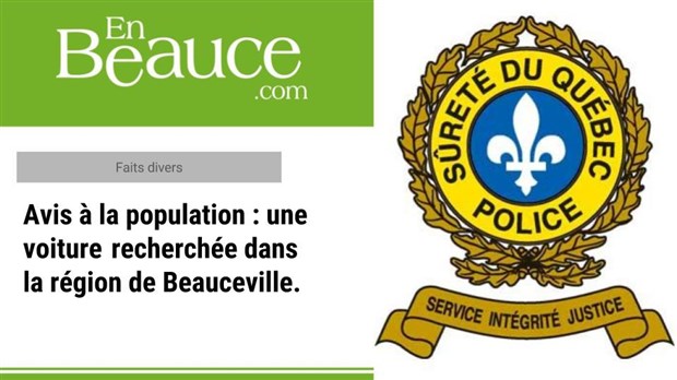Un véhicule est recherché à Beauceville, la SQ en appelle à la population