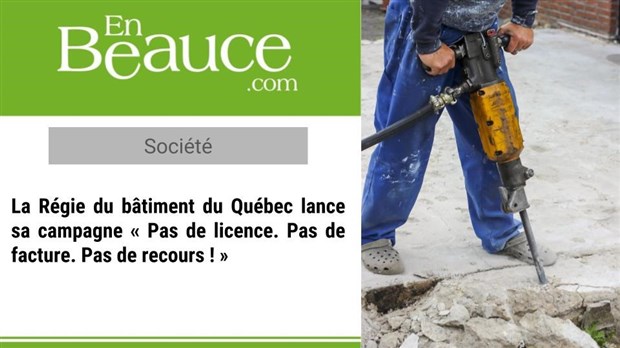 La Régie du bâtiment incite les personnes planifiant des travaux à la prudence 