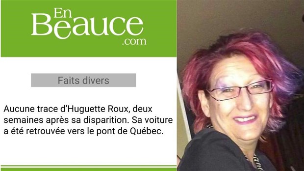 Une femme de 55 ans est portée disparue à Lévis depuis le 31 mars dernier