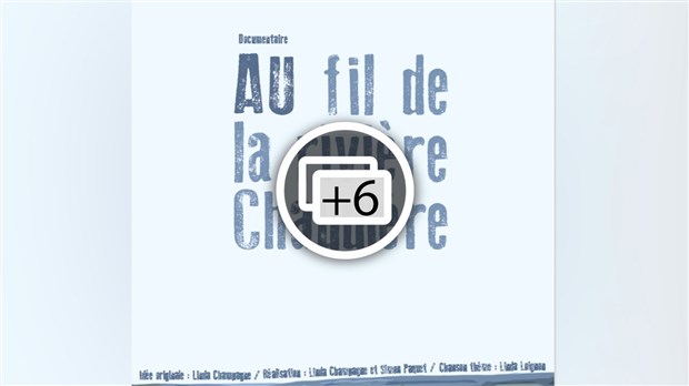 « Au coeur de notre rivière Chaudière », un projet collectif emballant