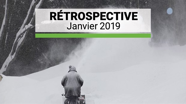 Rétrospective 2019 : les moments marquants de janvier