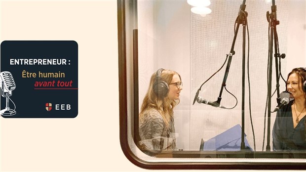 L'École d'Entrepreneurship de Beauce lance son podcast