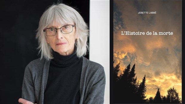 « L’Histoire de la morte »: un quatrième roman pour Josette Labbé