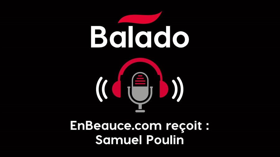 Balado : En tête-à-tête avec Samuel Poulin