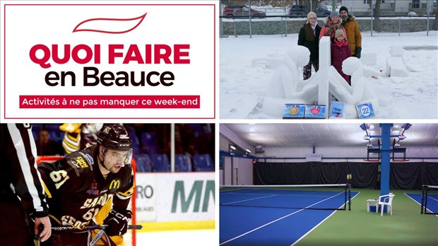 Quoi faire en Beauce du 14 au 16 février?