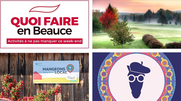 Quoi faire en Beauce du 5 au 7 septembre?