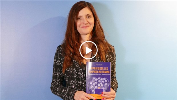 Marie-Eve Drouin dénonce les « vampires » au travail