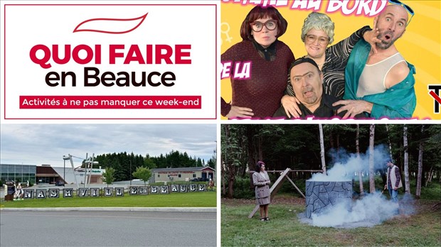 Quoi faire en Beauce du 31 juillet au 2 août?
